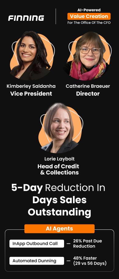 K. Saldanha, C. Braeuer & Lorie Laybolt from Finning drive 5-day DSO reduction & 43% boost in collector productivity Value Creation