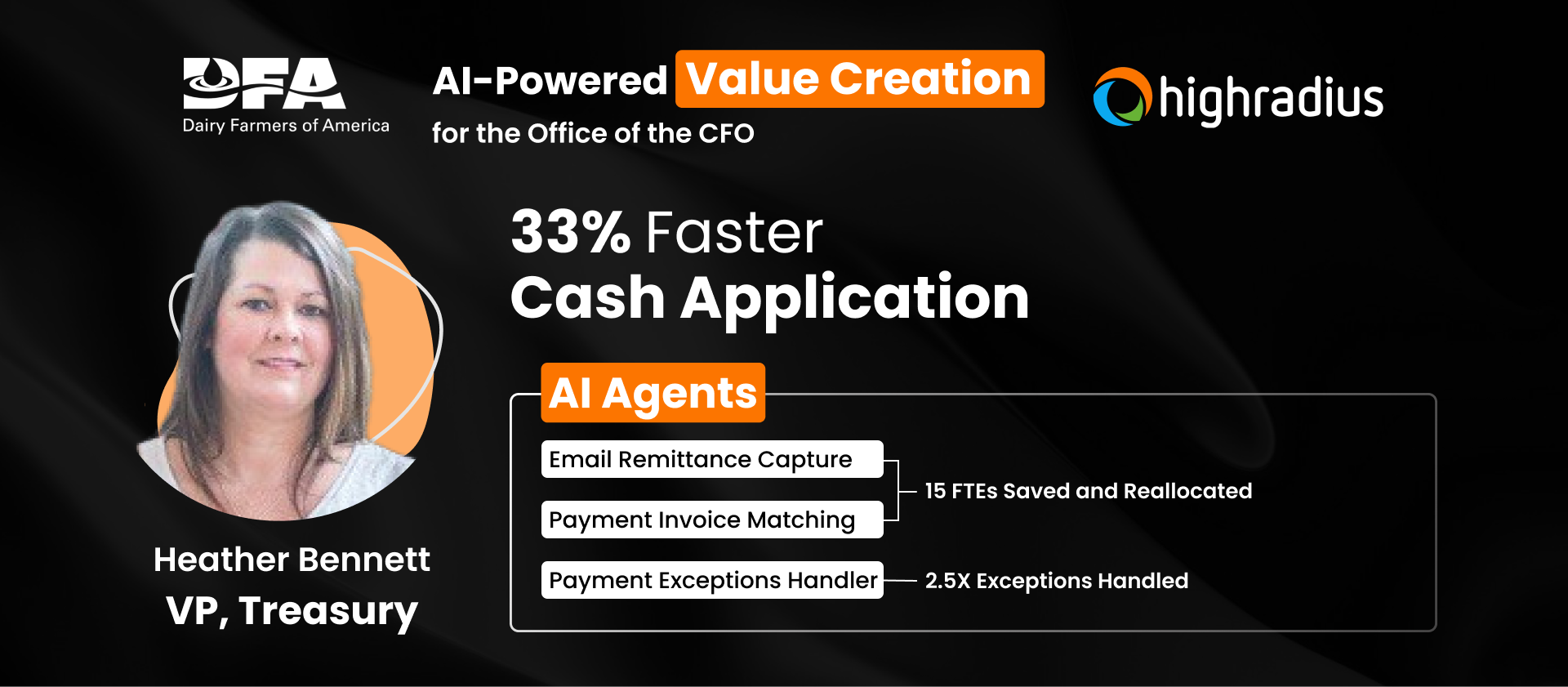 Heather Bennett (VP Treasury) at Dairy Farmers of America, highlights 33% faster cash application with HighRadius AI Agents