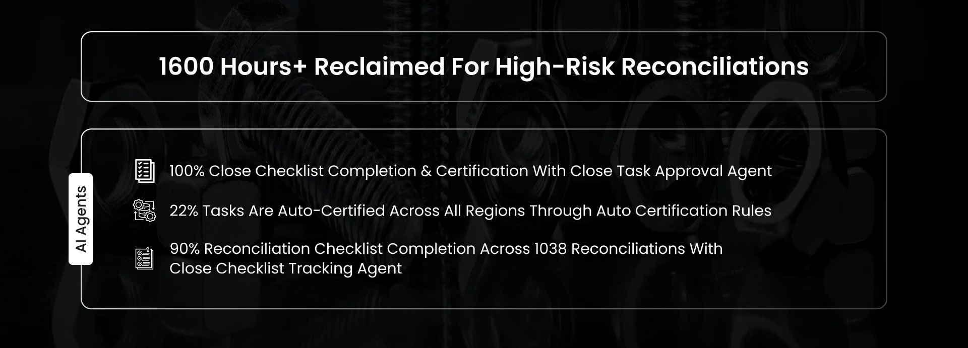Andrew Dambrosio, CFO, and Michael Kovacs, Global Controller at Supply Technologies, reclaimed 2300+ hours for high-risk reconciliations using AI Agents.