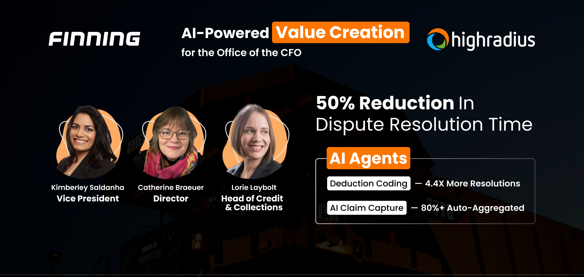 Kimberley Saldanha, Catherine Braeuer & Lorie Laybolt helped Finning achieve a 50% reduction in dispute resolution time